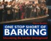 One Stop Short of Barking