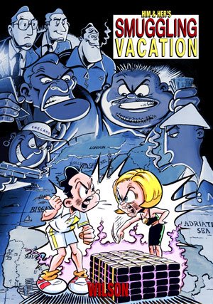 Him and Her’s Smuggling Vacation by Jason Wilson - Cover