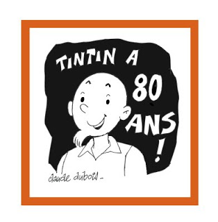 Tintin at 80 by Claude Dubois