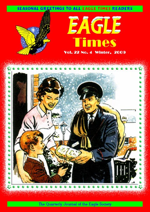 The cover illustration for Eagle Times Volume 22 Number Four is from 'He wants to be a Postman' Eagle, VolumeSeven No 52, Christmas issue, 1956