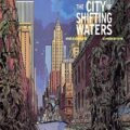 Valerian Volume 1: City of Shifting Waters