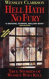 Paul McCaffrey's cover for Hell Hath no Fury by Wensley Clarkson
