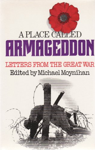 A Place called Armageddon - Letters of the Great War
