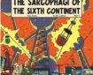 Blake & Mortimer: The Sarcophagi of the Sixth Continent Part 1