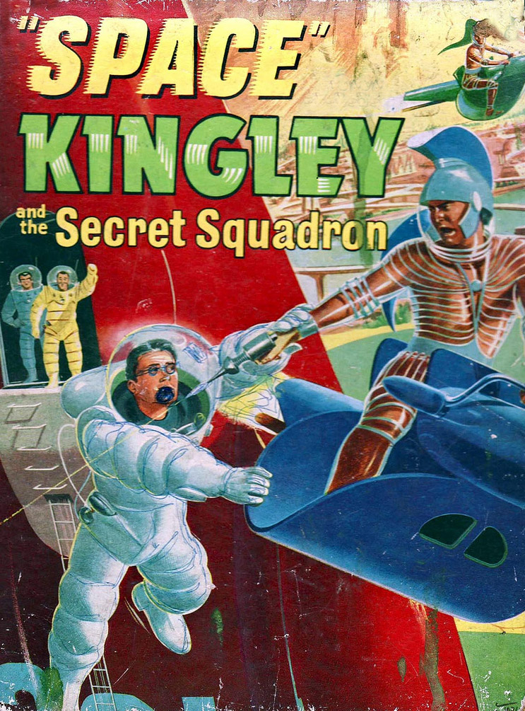 Space Kingley and the Secret-Squadron