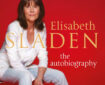Elisabeth Sladen: The Autobiography (Aurum Press, 2011) SNIP