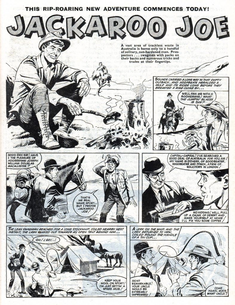 Mike White's first regular strip was “Jackaroo Joe” for Valiant about a swagman from the Australian outback brought to the UK. With thanks to Lew Stringer