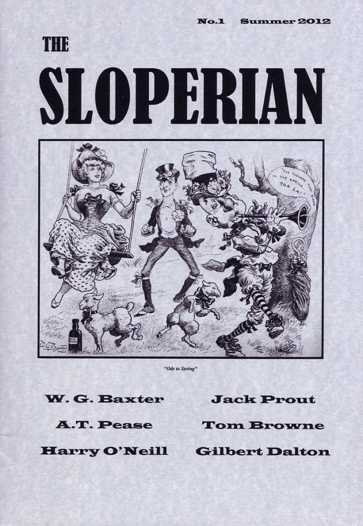The Sloperian Number One - Summer 2012