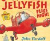 Jeremiah Jellyfish Flies High - Cover