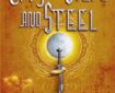 City of Slik and Steel by Mike Carey, Linda Carey and Louise Carey