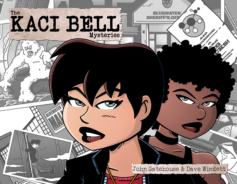 The Kaci Bell Mysteries by John Gatehouse & Dave Windett