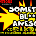 Something Awesome - Edinburgh 2014