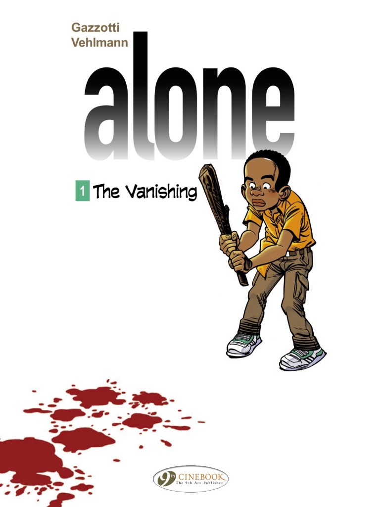 Alone Volume 1 - The Vanishing