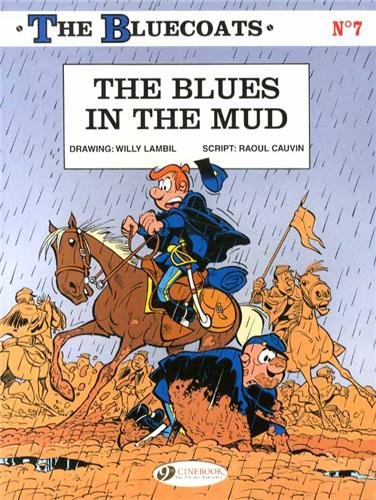 The Bluecoats Volume 7: Blues in the Mud