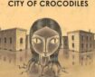 City of Crocodiles