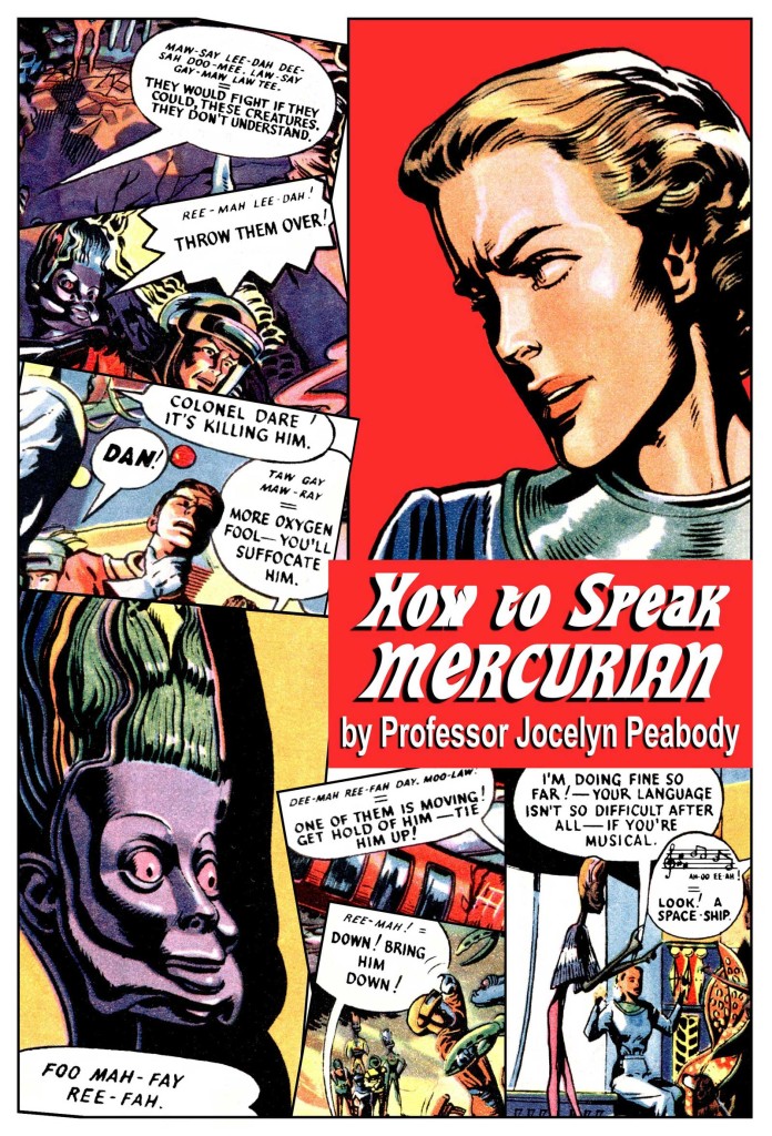 This How to Speak Mercurian is a great free gift, accompanying Spaceship Away Issue 33.