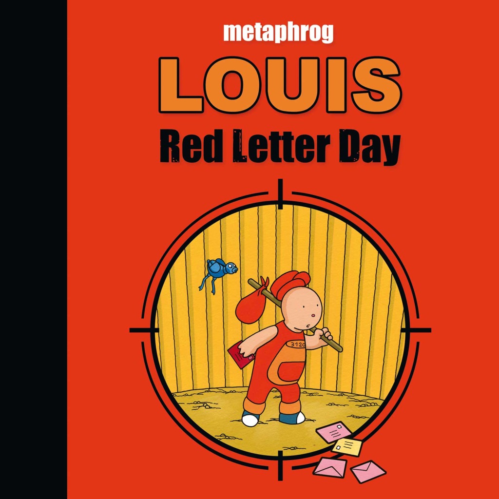 Louis - Red Letter Day by Metaphrog