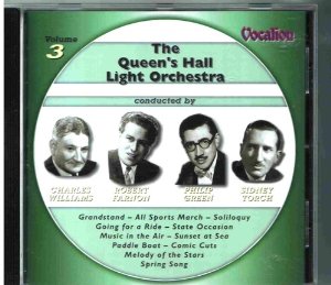 Queens Hall Light Orchestra Volume 3