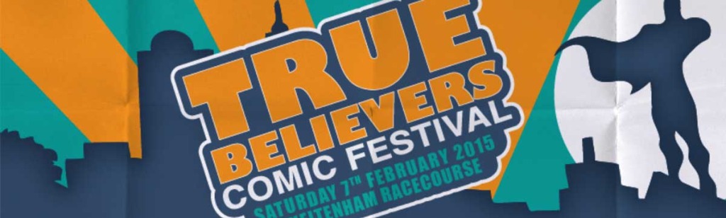 True Believers Comic-Con 2015