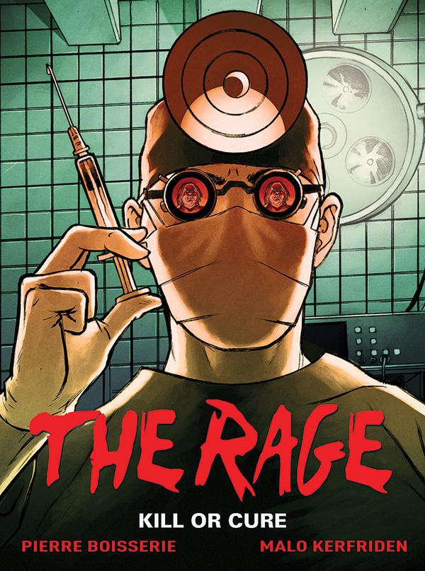The Rage Hard Cover Volume 2 Kill Or Cure