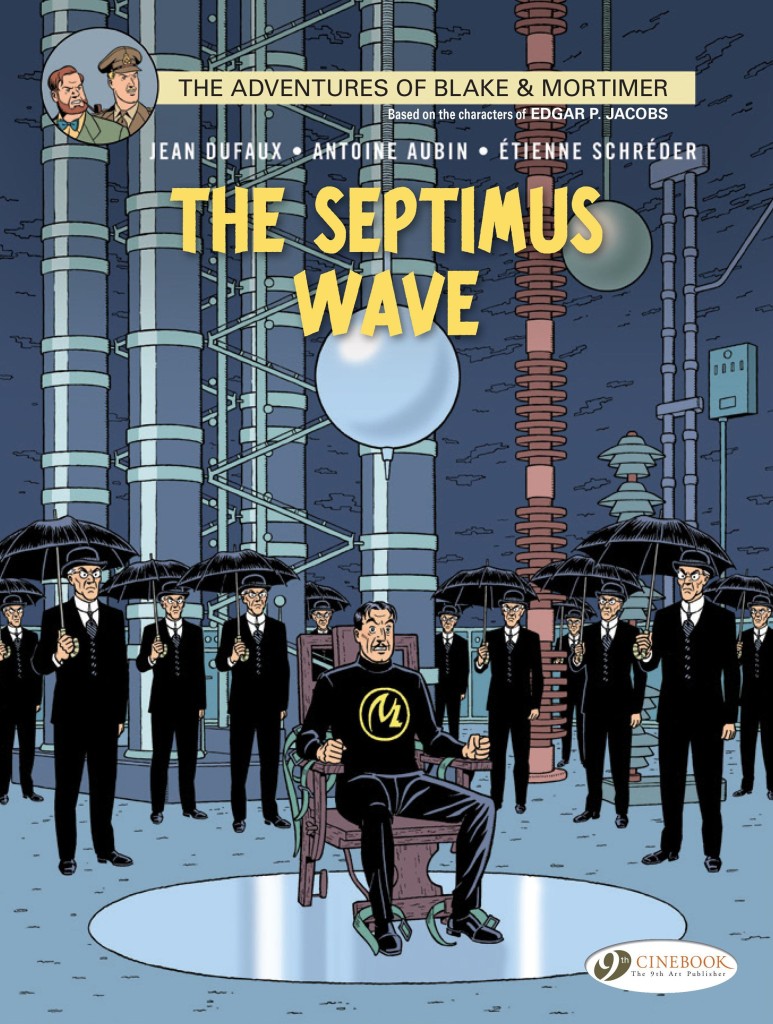 Blake & Mortimer Vol. 20 : The Septimus Wave