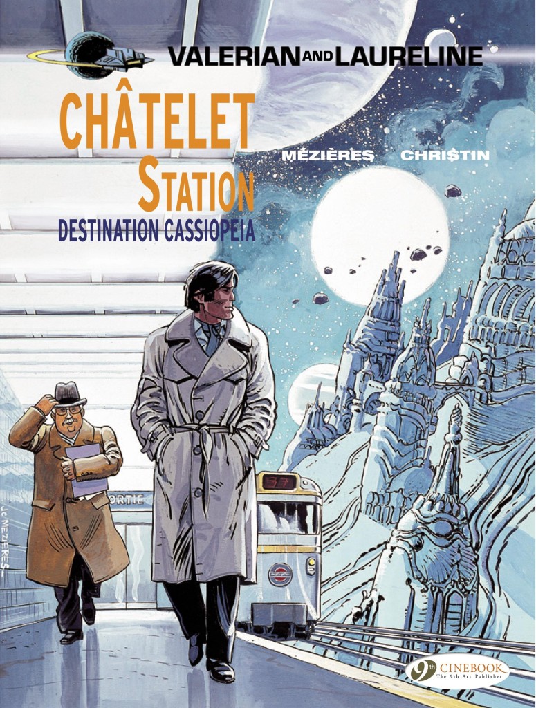 Valerian Volume 9 : Chatelet Station, Destination Cassiopeia