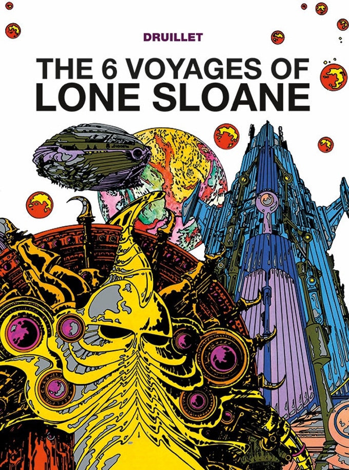 The Six Voyages of Lone Sloane