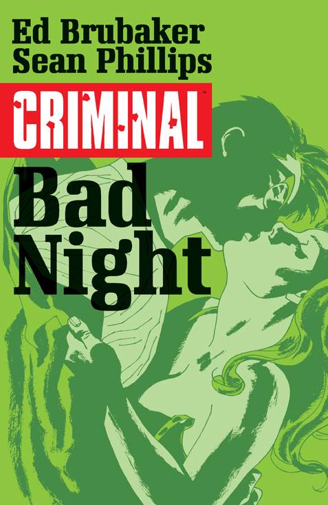 Criminal Trade Paperback Volume 4 Bad Night