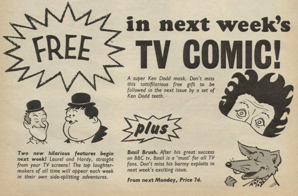Basil Brush's impending arrival in TV Comic, along with Laurel and Hardy, was announced the previous week in issue 841, 27 January 1968.
