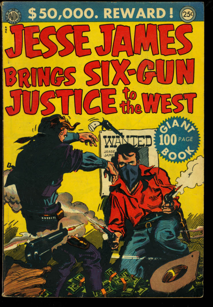 Jesse James Brings Six Gun Justice to the West