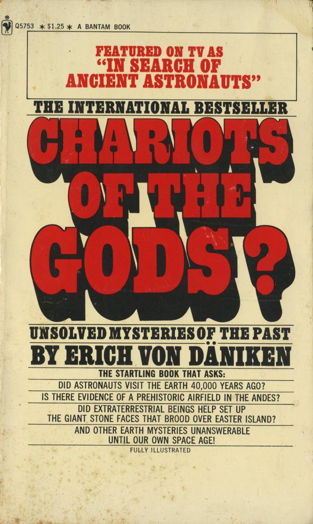 Chariots of the Gods by Erich von Daniken