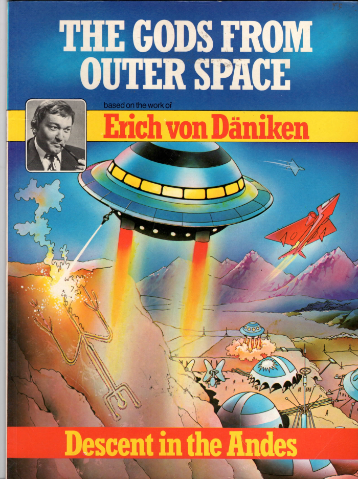 Gods from Outer Space: Descent in the Andes