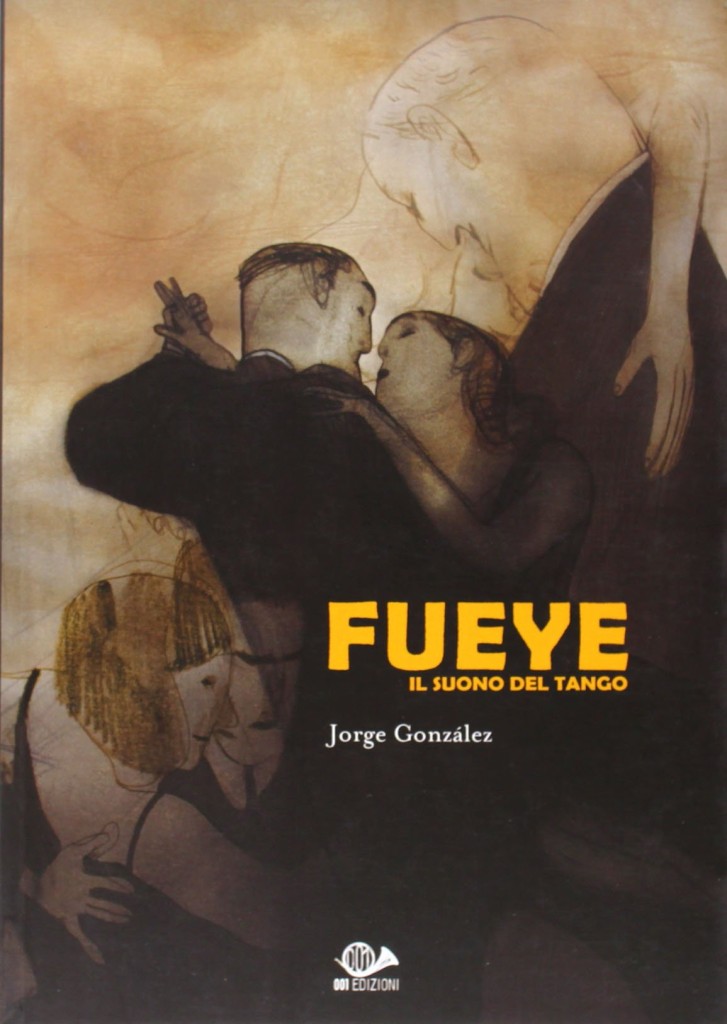  Fueye by Jorge González, which won the first FNAC-Salamandra International Graphic Novel Prize in 2007.