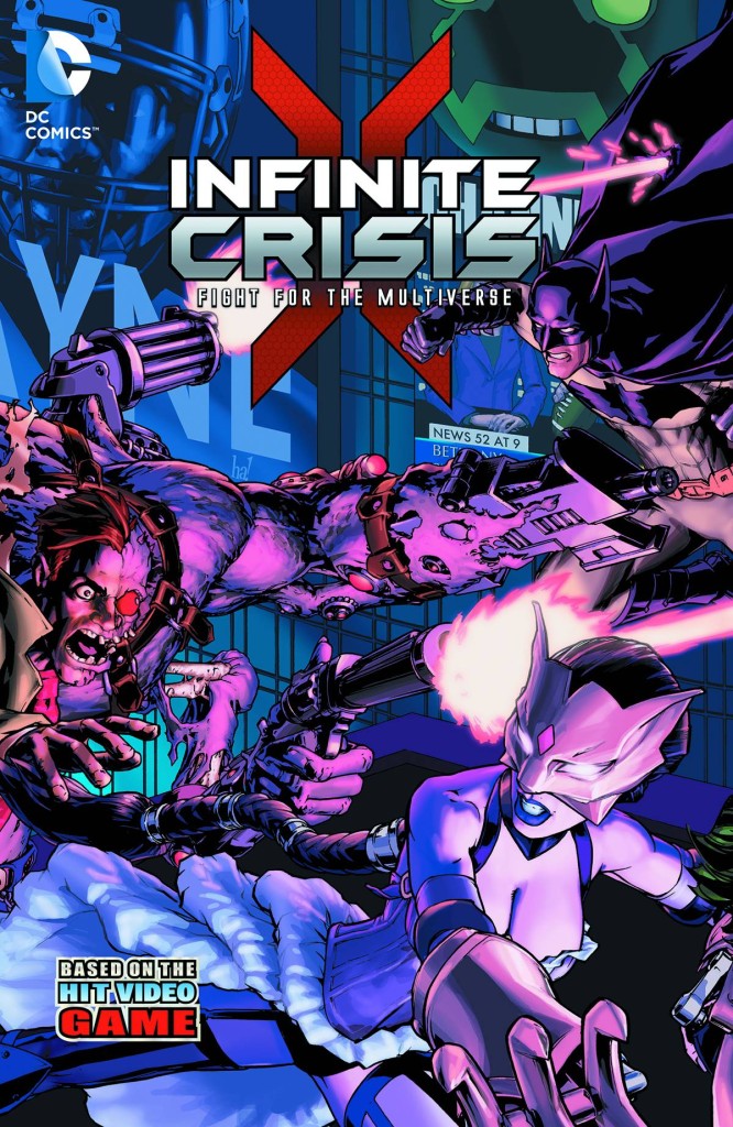 Infinite Crisis Fight For The Multiverse Trade Paperback