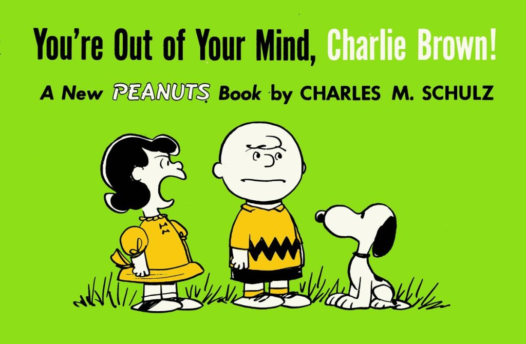 You’re Out Of Your Mind Charlie Brown Trade Paperback 1957-1959
