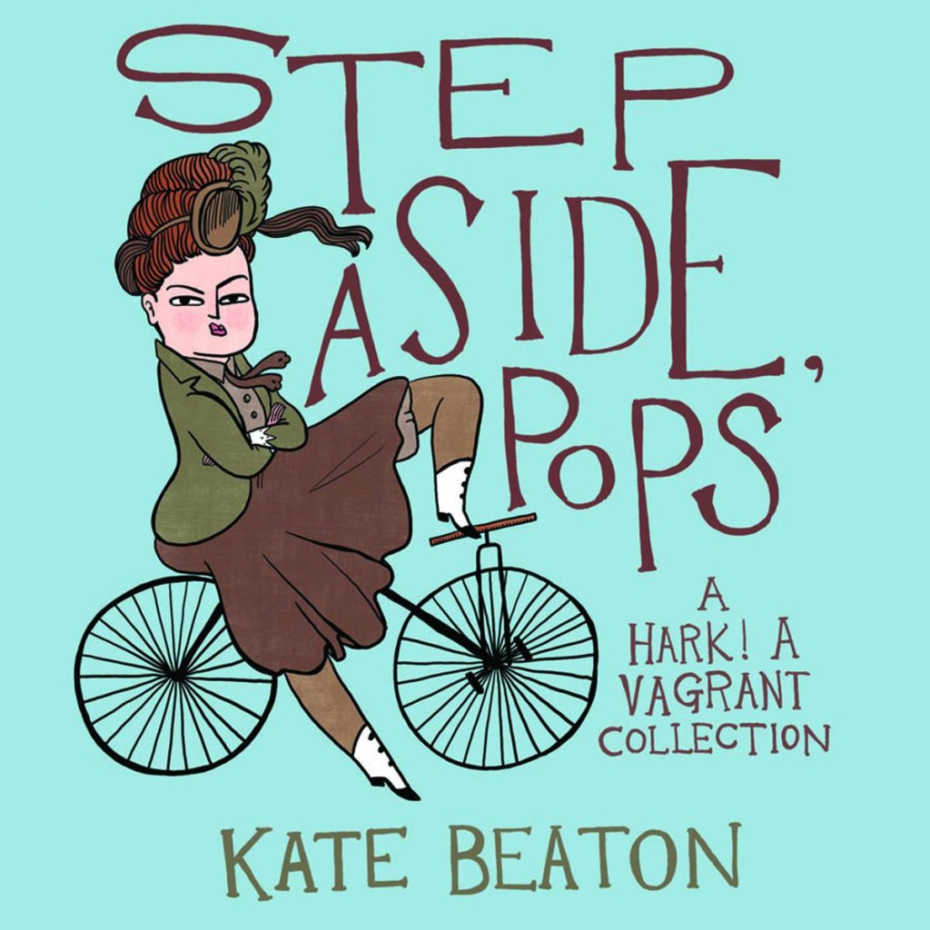 Kate Beaton’s Step Aaside, Pops