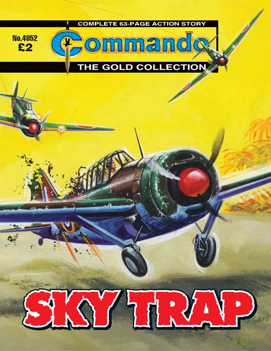 Commando No 4852 – Sky Trap