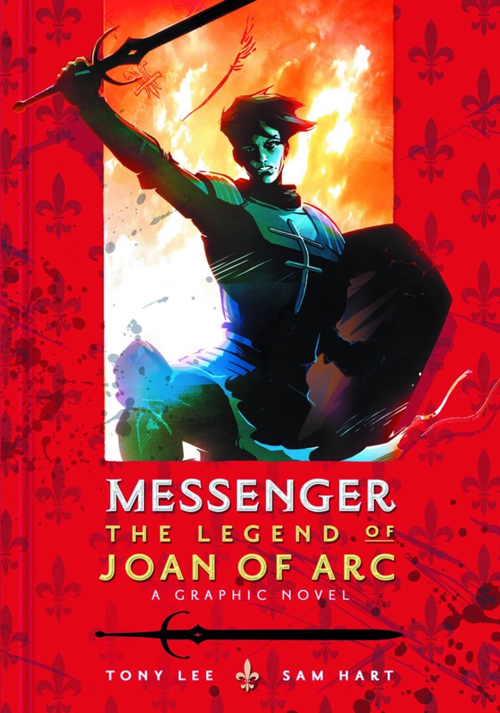 Messenger Legend Joan Of Arc Graphic Novel Hard Cover
