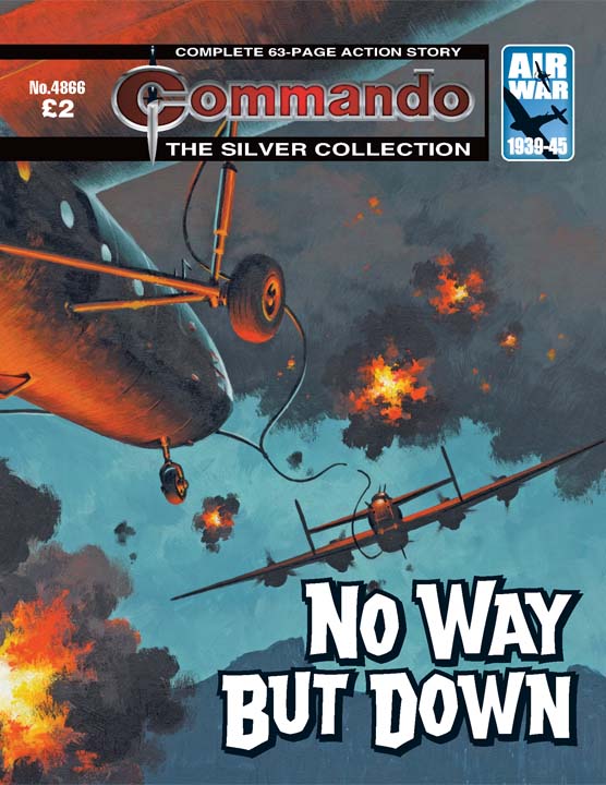 Commando No 4866 – No Way But Down