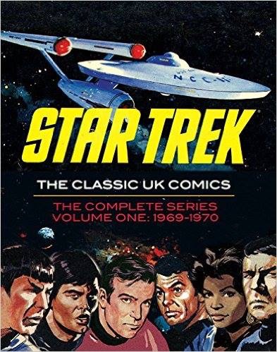 Star Trek: The UK Classic Comics Volume One
