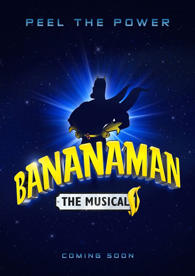 Bananaman The Musical Teaser Poster