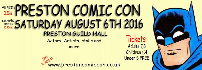 Preston Comic Con 2016
