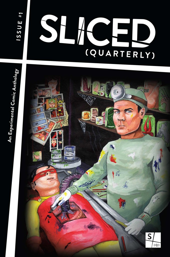 Sliced Quarterly #1 - Cover