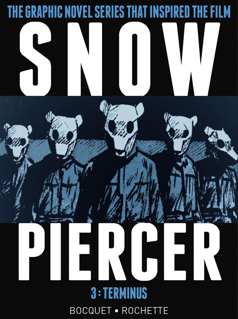 Snowpiercer Volume 3: Terminus