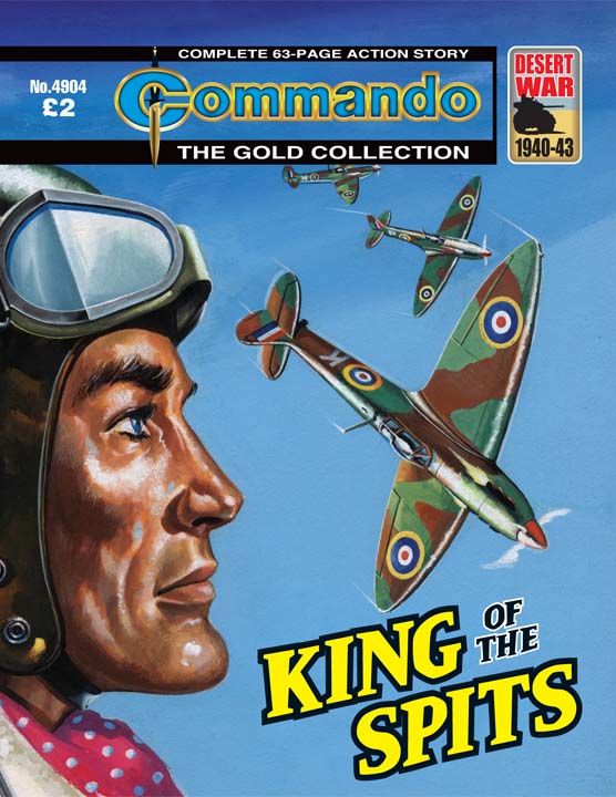 Commando No 4904 – King Of The Spits