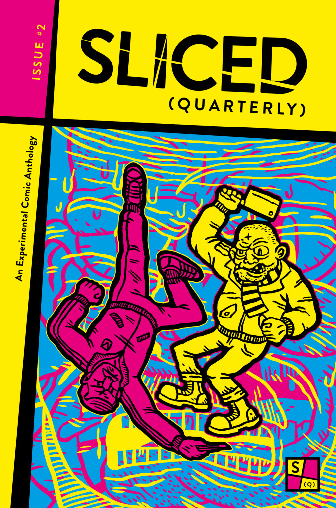 Sliced (Quarterly) issue #2 - Cover
