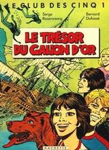 Le trésor du galion d'or, one of the French Famous Five stories