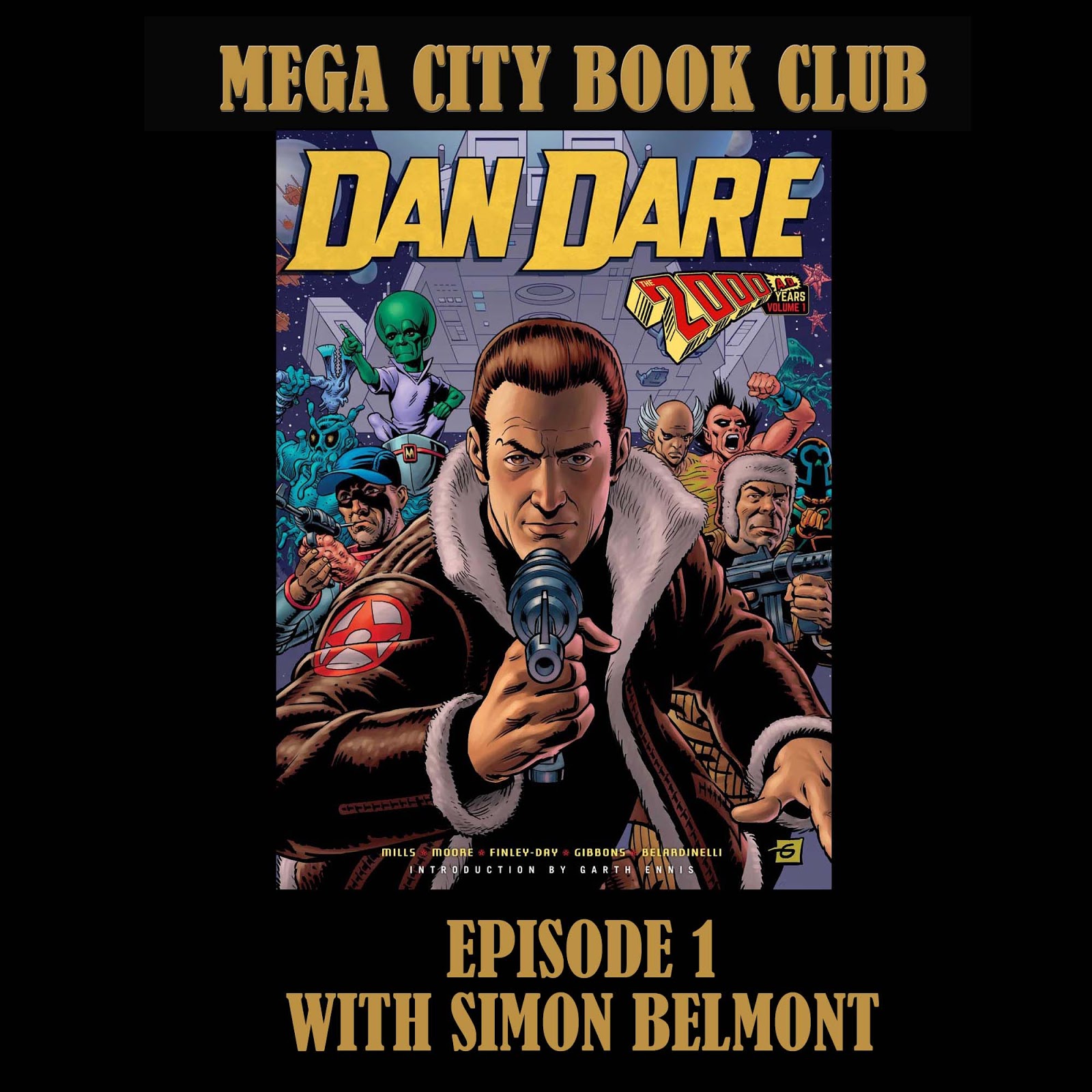 Mega City Book Club Episode 1 - Dan Dare