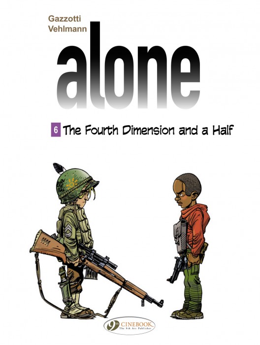 Alone Volume 6: The Forth Dimension and a Half