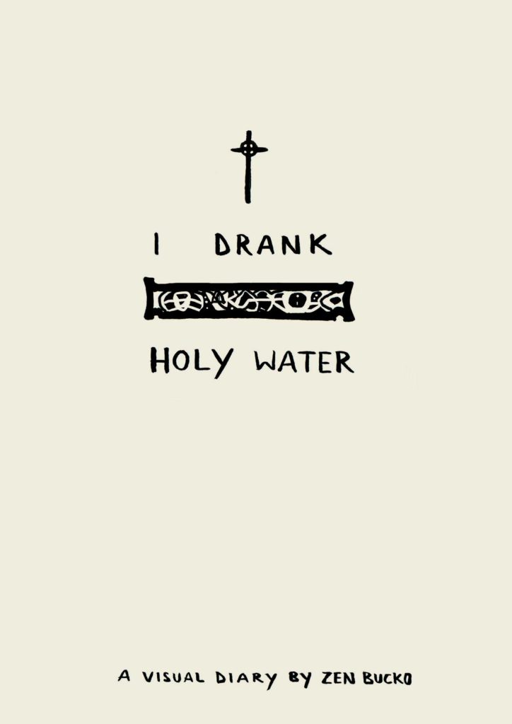 I Drank Holy Water by Ben Zucko - Cover